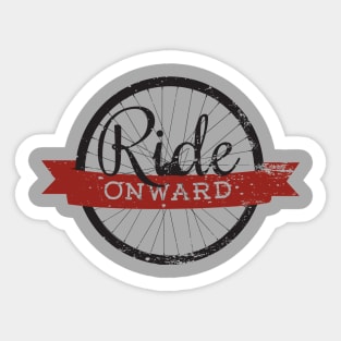 Ride Onward Sticker